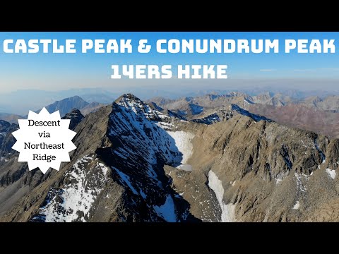 Colorado 14ers: Castle Peak & Conundrum Peak Virtual Trail Guide