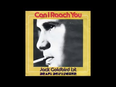 Jack Goldbird - 1978 - Can I Reach You
