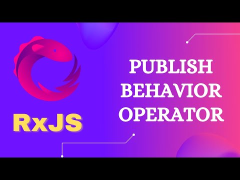 63. RxJS PublishBehavior Operator. Learn PublishBehavior for multicasting the observables - RxJS