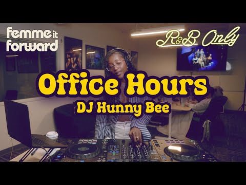 Office Hours: Chill R&B Vibes for Work, Studying | DJ Hunny Bee DJ Set (Women of R&B) | R&B ONLY
