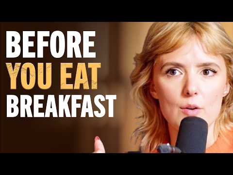 "This Will Shock You" - Avoid These 'Healthy' Breakfast Foods To Live Longer! | Jessie Inchauspé