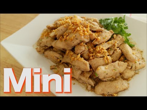 Garlic Pepper Chicken (Mini) - Hot Thai Kitchen!