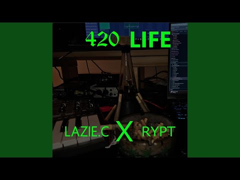 420 Life (feat. Rypt)