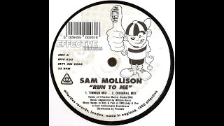 Sam Mollison - Run To Me (Original Mix)