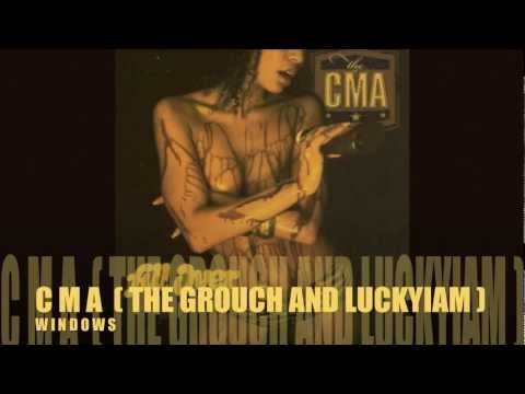 CMA -THE GROUCH AND LUCKYIAM- ( WINDOWS VIDEO )