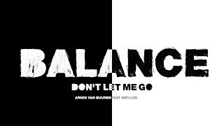 Armin van Buuren - Don’t Let Me Go