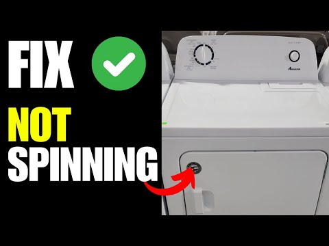 Amana Dryer Not Spinning - How to Fix