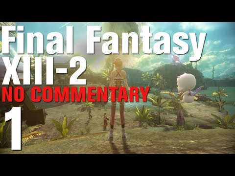 Let's Play Final Fantasy XIII-2 Part 1 - Introduction