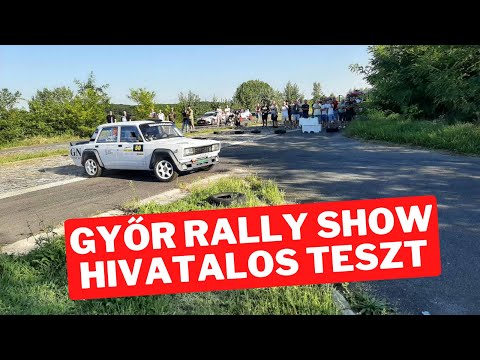 GYŐR RALLY SHOW HIVATALOS TESZT | ACTION | VLOG