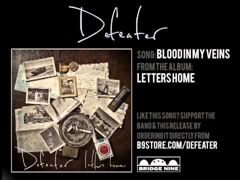 Defeater - Blood In My Veins