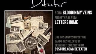 Defeater - Blood In My Veins