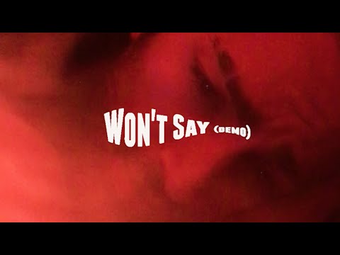 SXMSON - Won't Say (demo) [LOCKDOWN VIDEO]