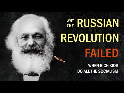 11.1 Why the Russian Revolution Failed: When Rich Kids do all the Socialism