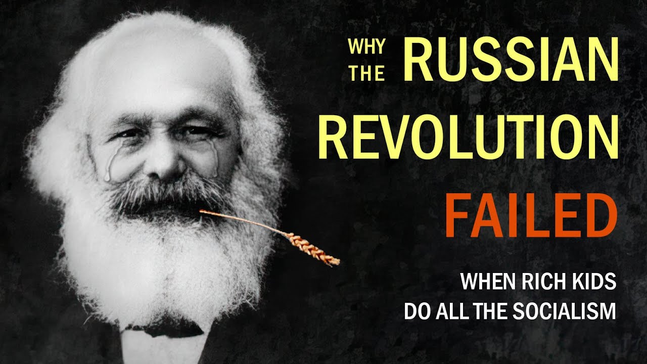 11.1 Why the Russian Revolution Failed: When Rich Kids do all the Socialism
