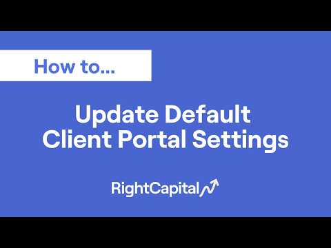 Update Default Client Portal Settings (1:09)