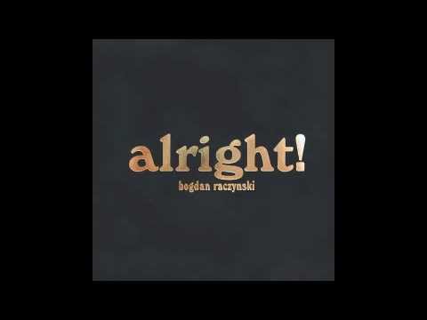 Bogdan Raczynski - alright! (Track 7)