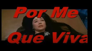Por Mas Que Viva Lyrics English Translation
