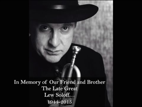 Lew Soloff Tribute