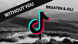 Download lagu Braaten Aili Without You....mp3