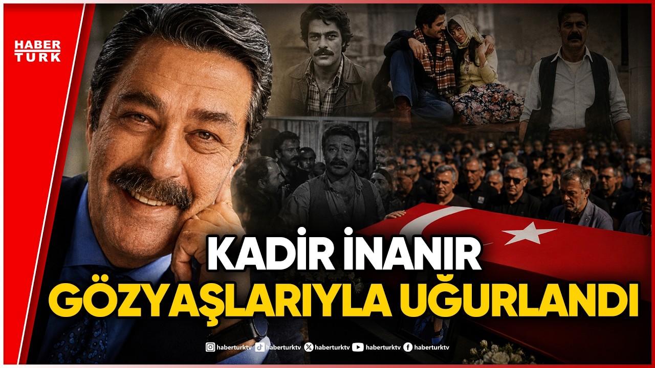 Kadir İnanır Son Yolculuğuna Uğurlandı