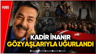 Kadir İnanır Son Yolculuğuna Uğurlandı