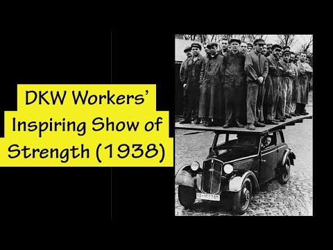 Thumbnail for Forgotten History: DKW Workers' Inspiring Show of Strength (1938) by DKW