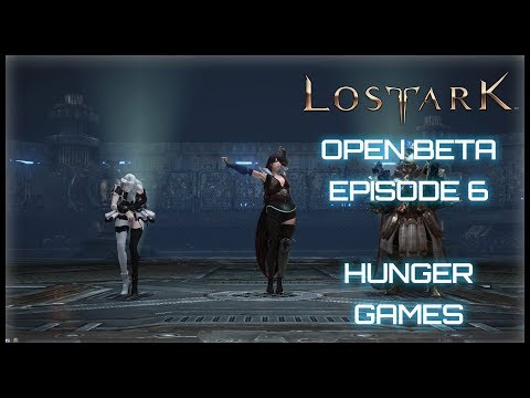 LOST ARK: MMORPG - S1| Episode 6: ☠Hunger Games - Medieval Warlord (1080p) 60FPS