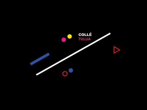 Colle - Tulua (Original Mix)
