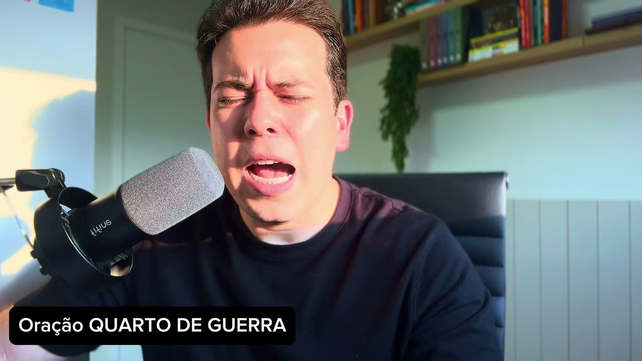 Oração poderosa para mover a mão de Deus em sua vida - QUARTO DE GUERRA