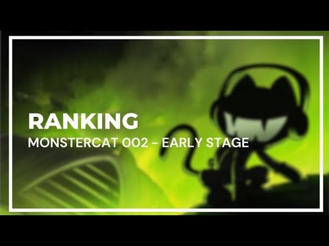 Ranking Monstercat 002 - Early Stage