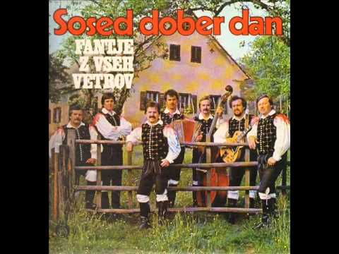 fantje z vseh vetrov-sosed dober dan