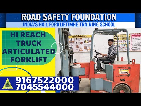 Forklift Training Center (Hi Reach Truck/Articulated Forklift) in Mumbai.Call -9167522000/7045544000