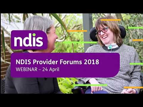 2018 NDIS Provider Webinar Video