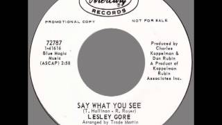 Lesley Gore – “Say What You See” (Mercury) 1968