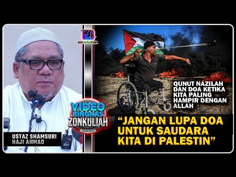 TAZKIRAH : Jangan Lupa Doakan Mereka - Ustaz Shamsuri Ahmad