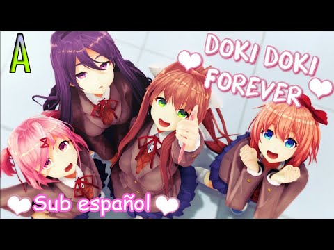 (MMD) [DDLC] Doki Doki Forever! Sub español (Leer Descripción)👇