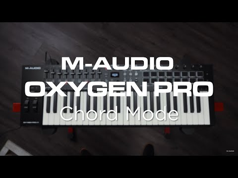 M-Audio Oxygen Pro Series || Chord Mode Overview