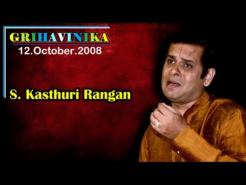 S.Kasthuri Rangan - GRIHAVINIKA 12.October.2008