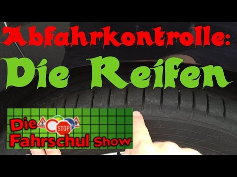 Departure check Class B - Part 6: Tires (driving school, driver's license)