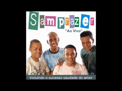 Samprazer - "Deixa Rolar"