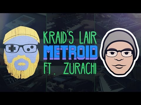 VGM #82: Kraid's Lair (Metroid) Ft. Zurachi