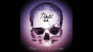 That's the Question
