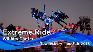Extreme Ride - William Danter @ Tewkesbury Mop Fair 2018