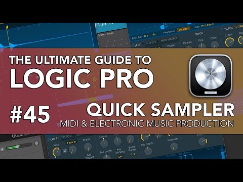 Logic Pro #45 - Quick Sampler