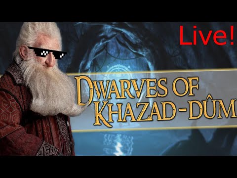 🔴 THE RETURN OF MISS IZZY - Third Age: Total War [DAC AGO] – Khazad-Dûm