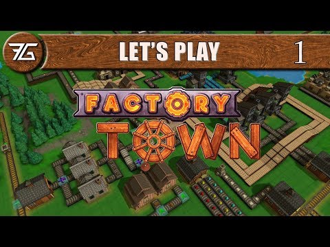 Factory Town - Ep 1 Early Look