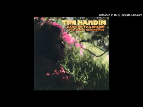 Tim Hardin - How Time Flies
