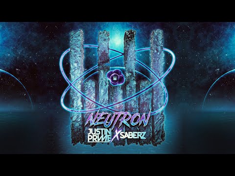 Justin Prime x SaberZ - Neutron