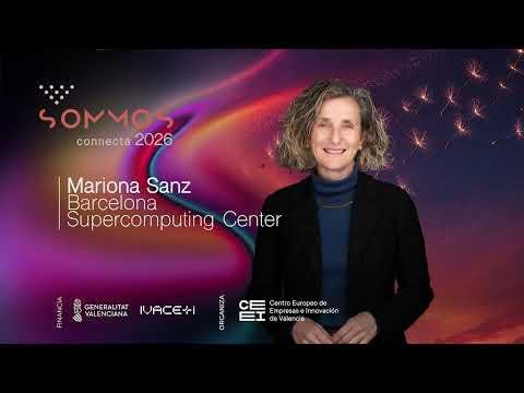 Charla de Mariona Sanz, Barcelona Supercomputing Center (BSC) SOMMOS connecta 2026
