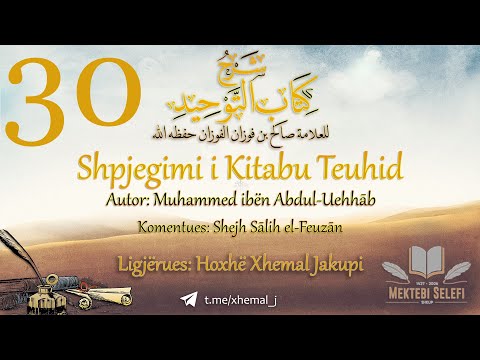 30/43 - Syefaqësia | Është prej shirkut nëse njeriu me veprën e tij ka për qëllim dunjanë